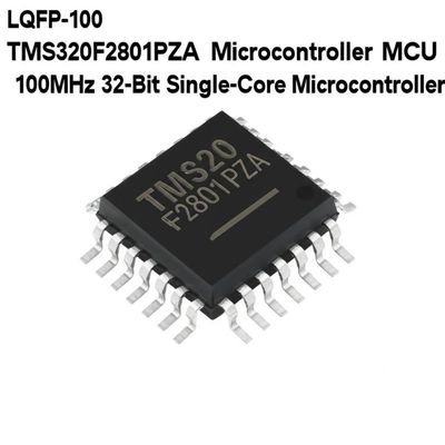 TMS320F2801PZA Mikrokontroler MCU 100MHz 32-Bit Single-Core Mikrokontroler LQFP-100