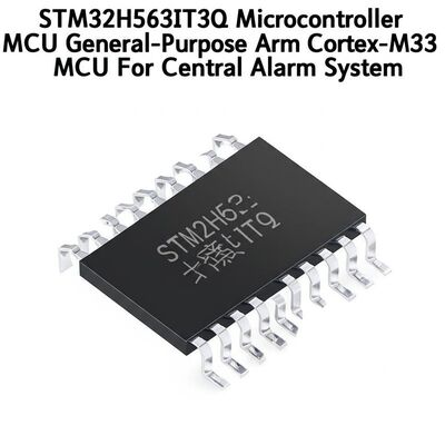 Mikrokontroler MCU STM32H563IIT3Q Serbaguna Arm Cortex-M33 MCU Untuk Sistem Alarm Pusat