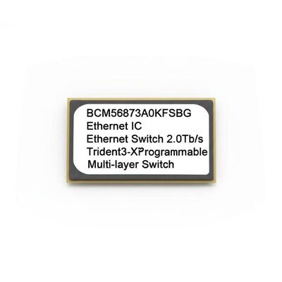 IC Ethernet BCM56873A0KFSBG 2.0Tb/s Trident3-X7 Sakelar Multi-lapisan yang Dapat Diprogram
