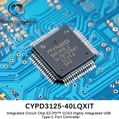 CYPD3125-40LQXIT Integrated Circuit Chip EZ-PD CCG3 USB Type-C Controller dengan USB Power Delivery 3.0 ARM Cortex-M0 Processor dan 128 KB Flash Memory