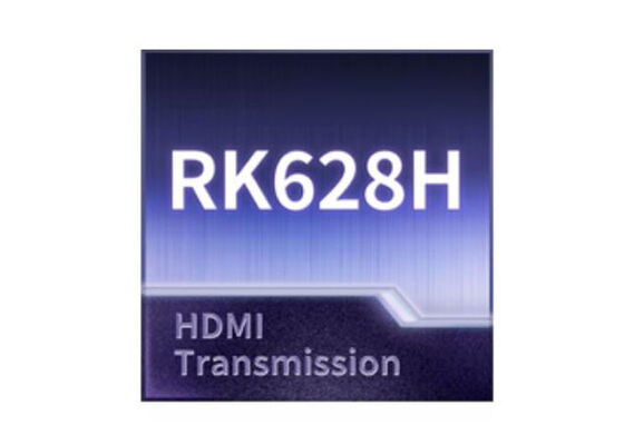 Chip Penjembatan Video Prosesor AI RK628H dengan Transmisi HDMI 4K@60fps dan Output MIPI DSI Ganda